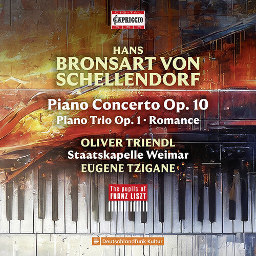 Hans Bronsart von Schellendorf: Piano Concerto; Piano Trio