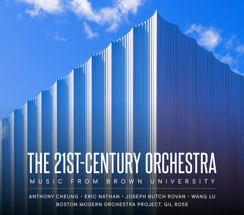 The 21st-Century Orchestra - Music from Brown University