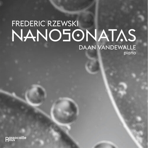 Frederic Rzewski: Nanosonatas