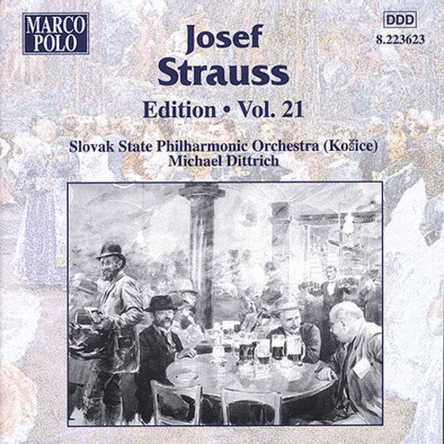 STRAUSS, Josef: Edition - Vol. 21