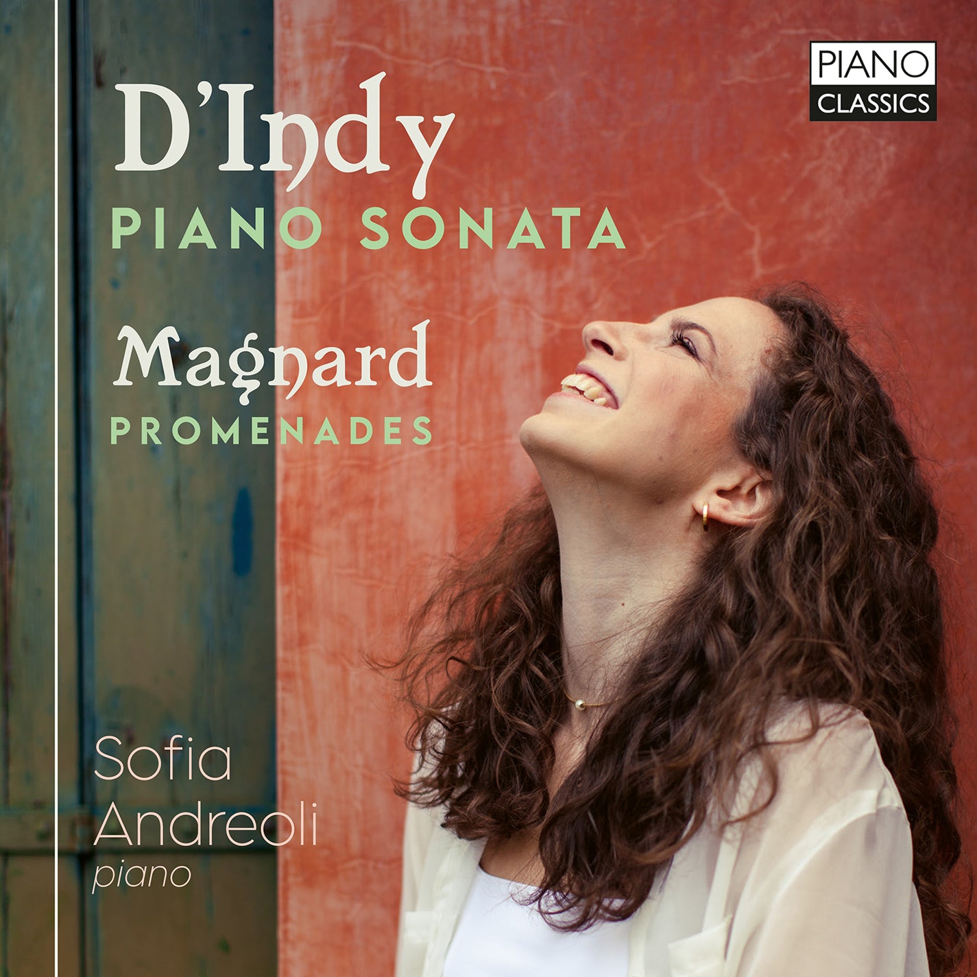 D'Indy: Piano Sonata - Magnard: Promenades / Andreoli