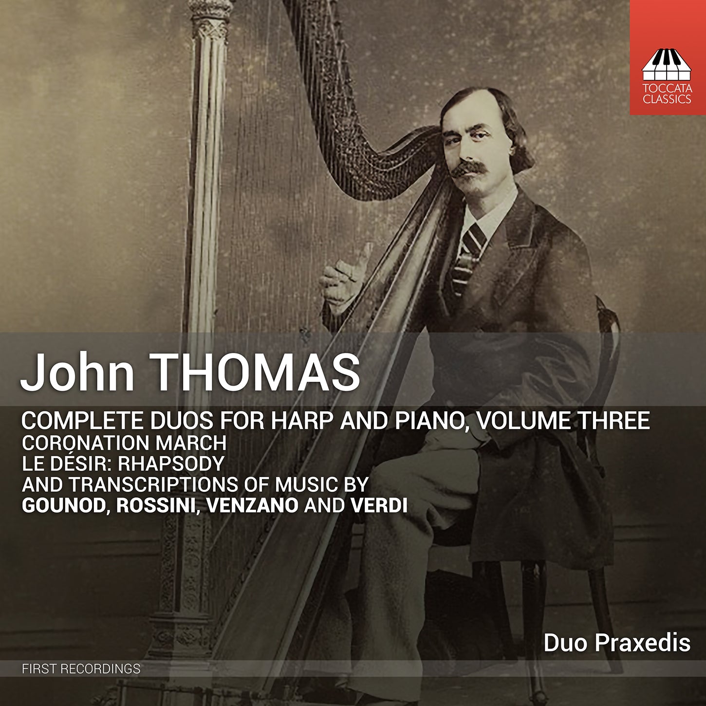John Thomas: Complete Duos for Harp & Piano, Vol. 3 / Duo Praxedis