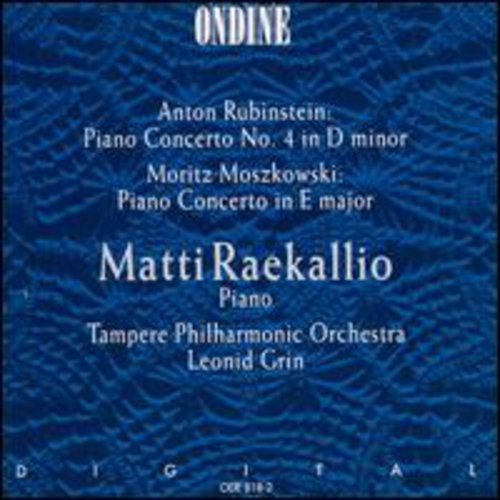 Rubinstein, Moszkowski: Piano Concertos / Raekallio, Grin, Tampere Philharmonic