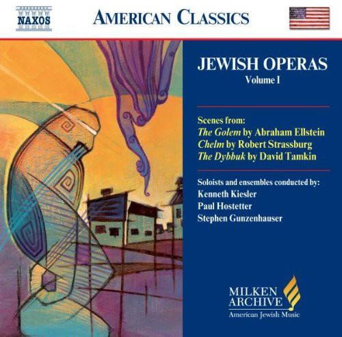 Milken Archive - Jewish Operas Vol 1 / Gunzenhauser, Et Al