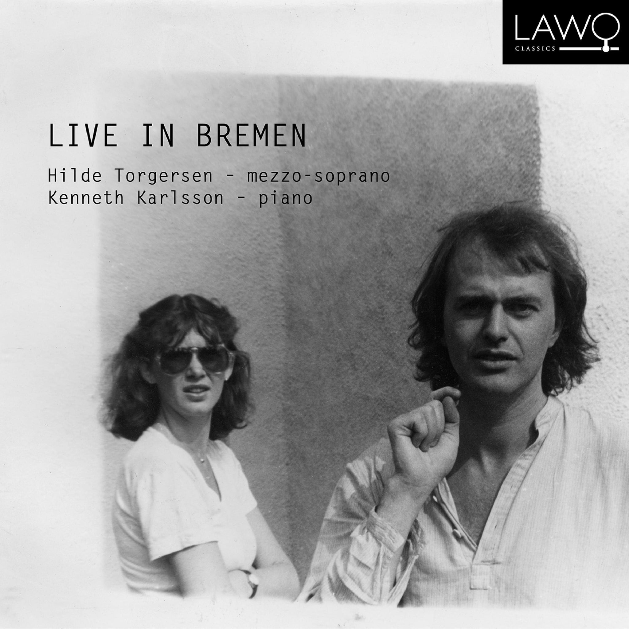 Live in Bremen - New Music for Mezzo-Soprano & Piano / Torgersen, Karlsson