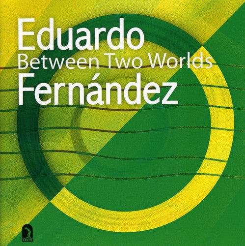 Between Two Worlds / Eduardo Fernández