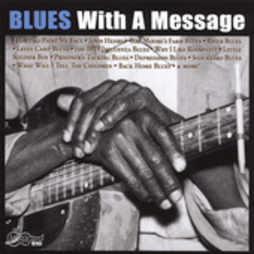 BLUES WITH A MESSAGE / VARIOUS