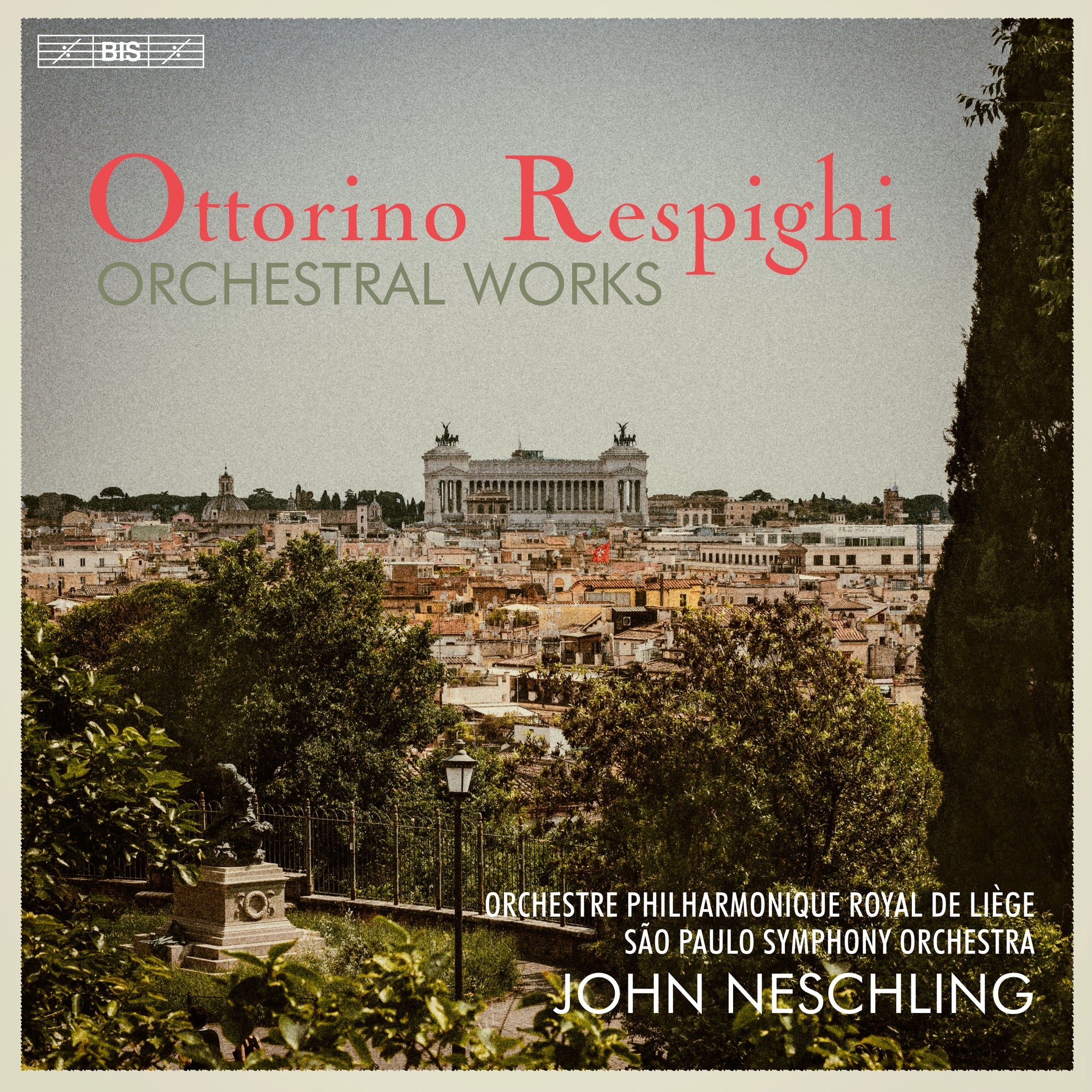 Respighi: Orchestral Works / John Neschling