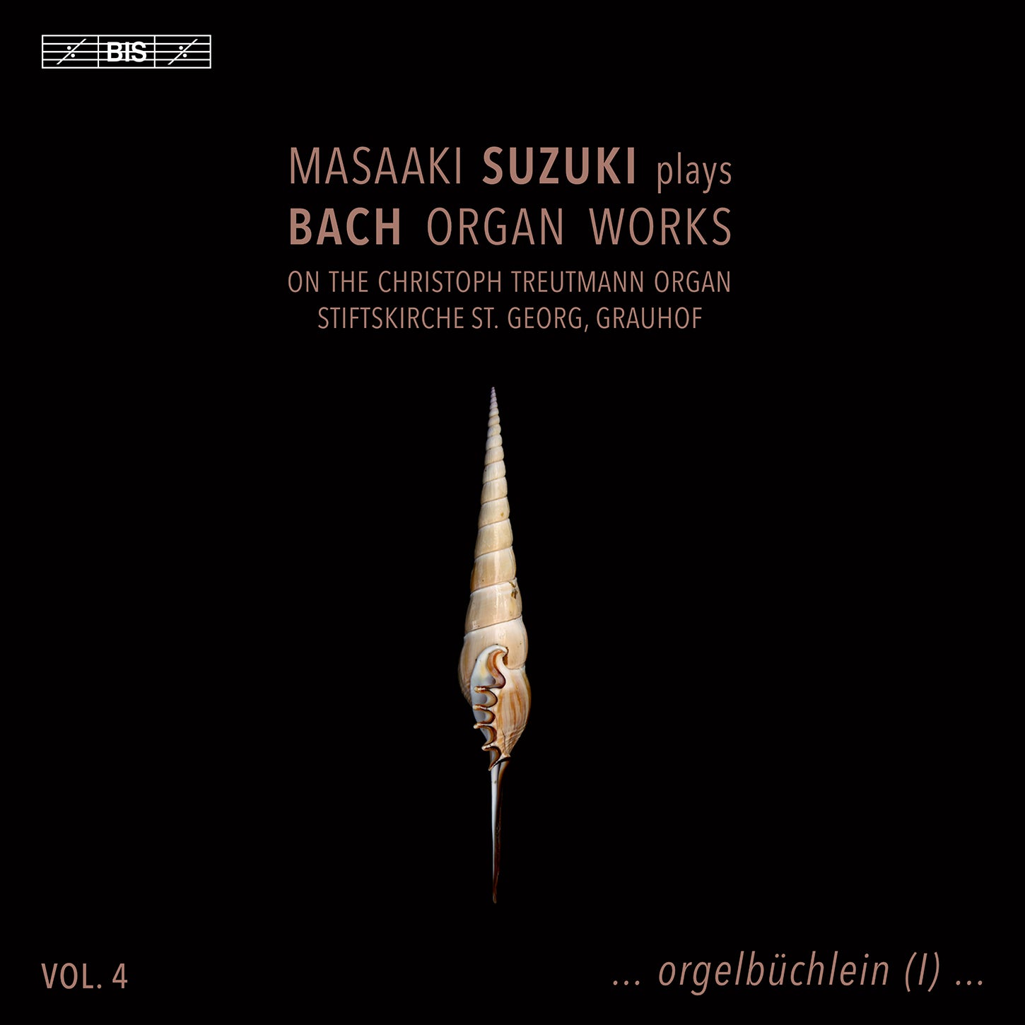 Bach: Organ Works, Vol. 4 / Masaaki Suzuki
