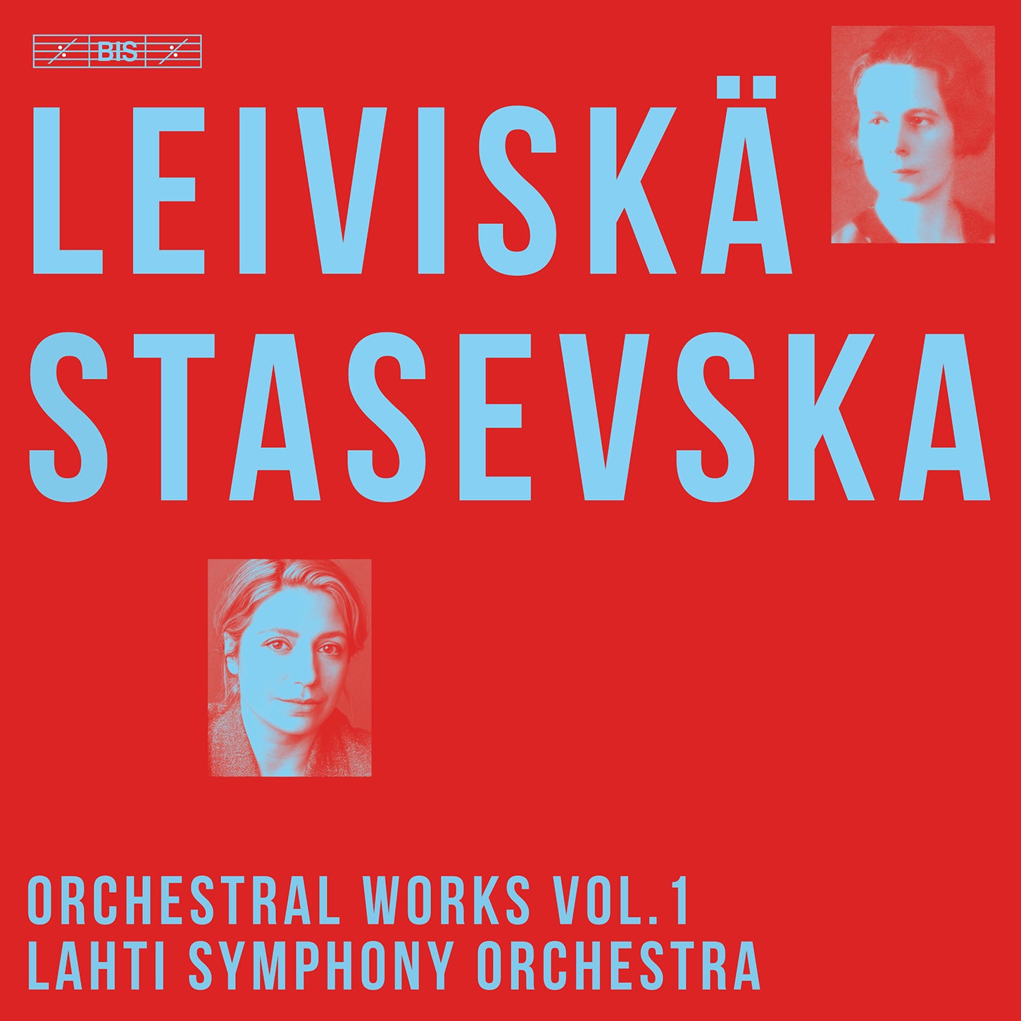 Leiviskä: Orchestral Works, Vol. 1 / Stasevska, Lahti Symphony
