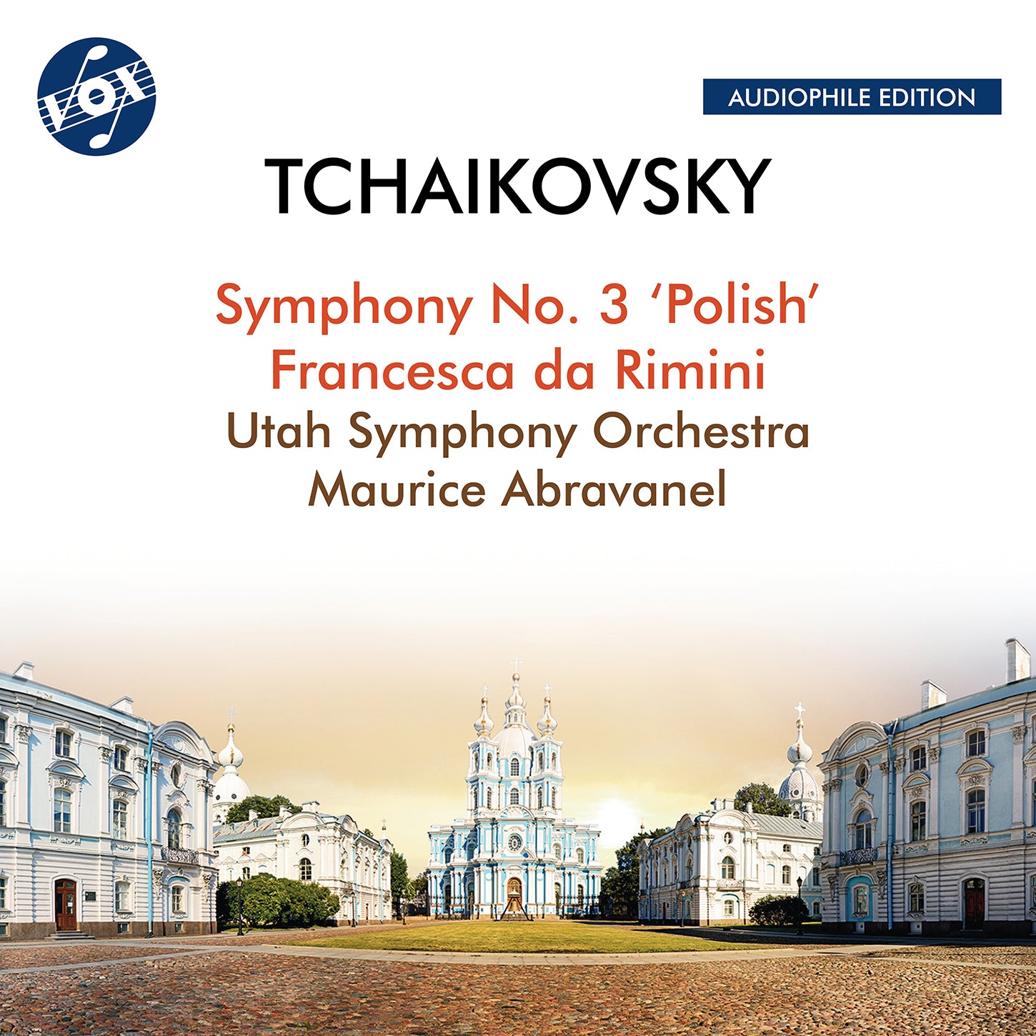 Tchaikovsky: Symphony No. 3; Francesca de Rimini / Abravanel, Utah Symphony