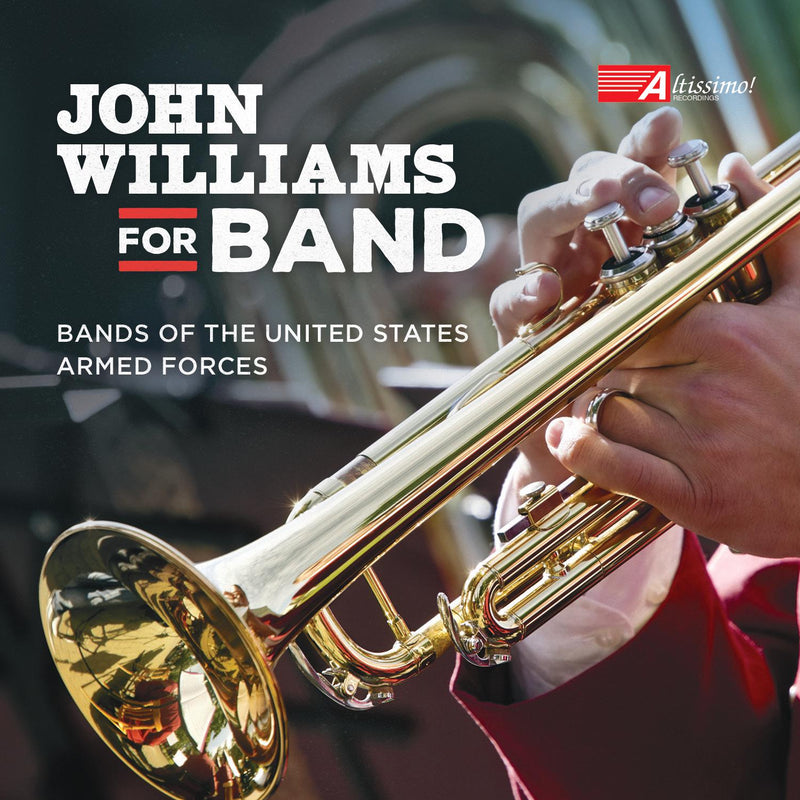 John Williams for Band / Bands of the United States Armed Forces