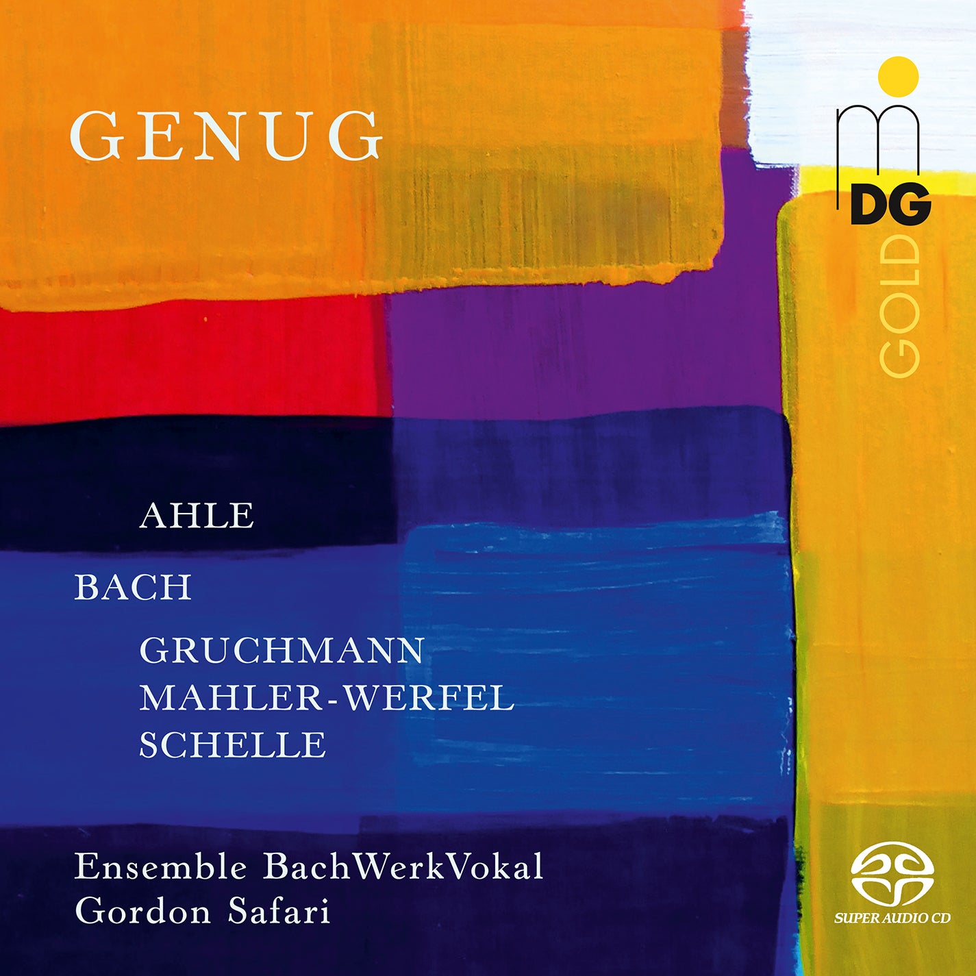 Ahle, Bach, A. Mahler et al: Genug [Enough] / Safari, Ensemble BachWerkVokal