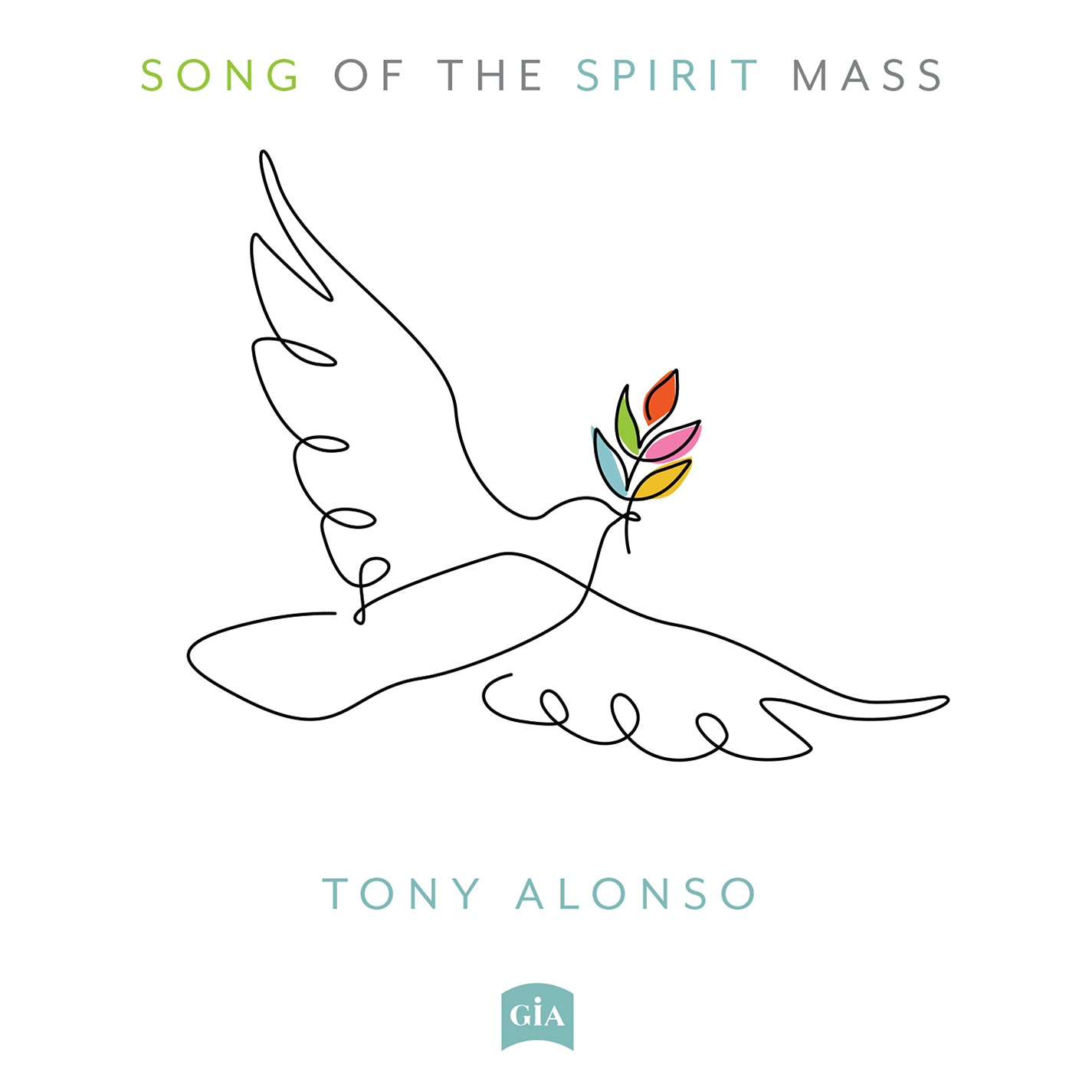 Alonso: Song of the Spirit Mass