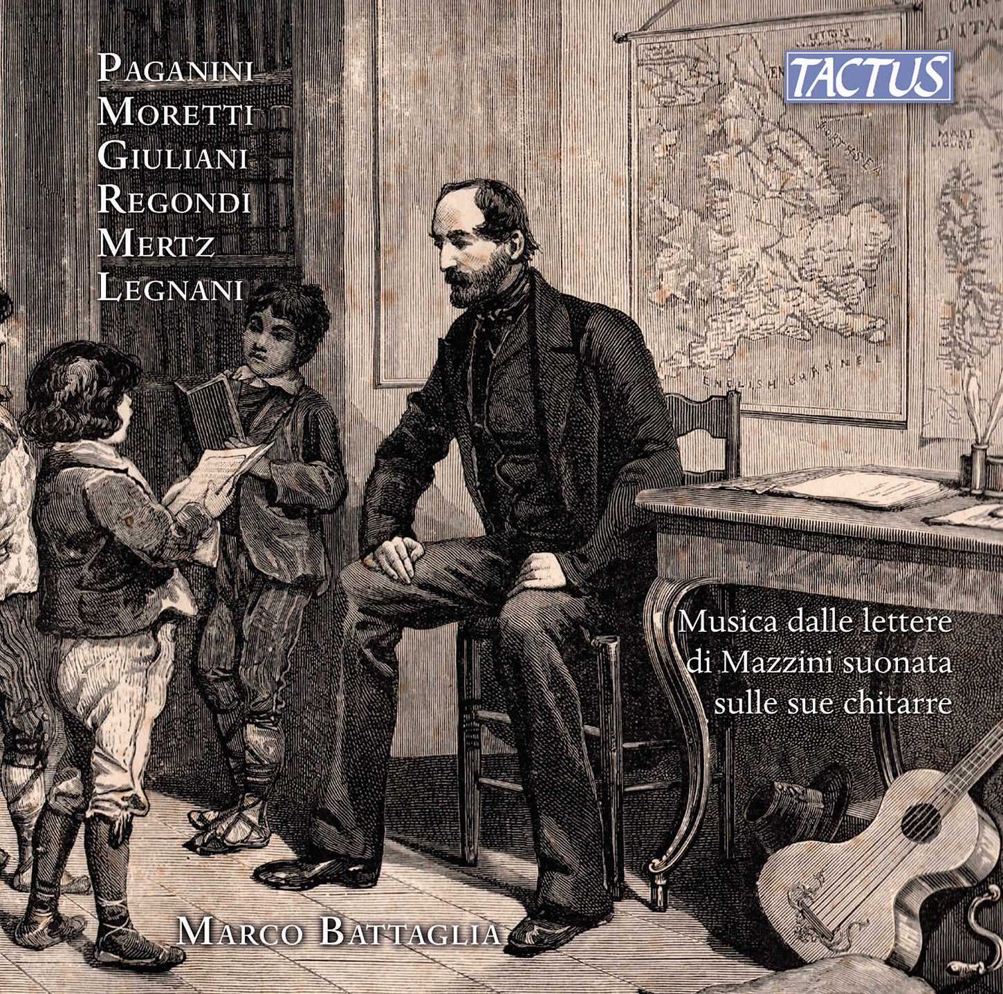 Music from Mazzini’s Letters, Played on His Guitars / Battaglia