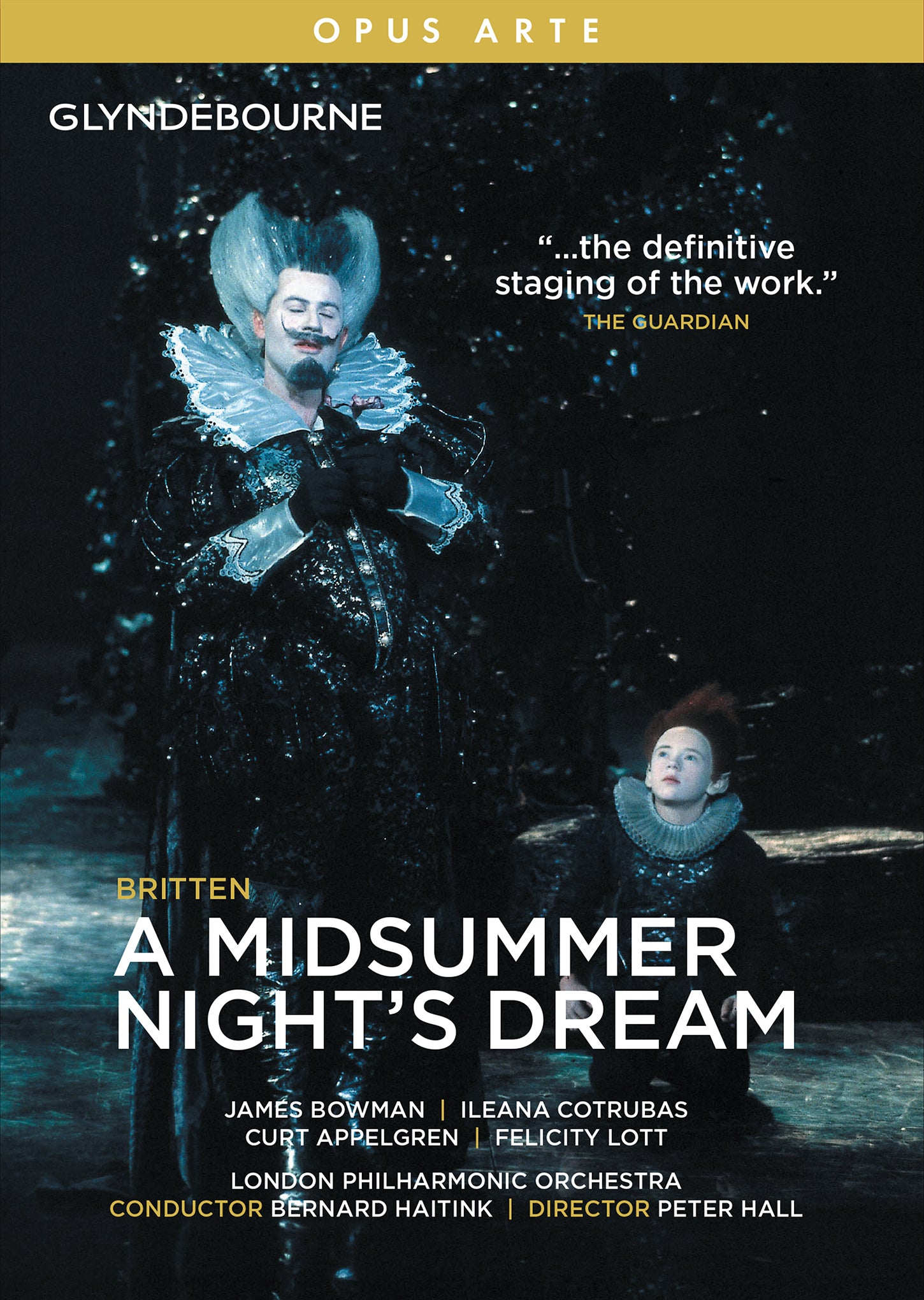 Britten: A Midsummer Night's Dream at Glyndebourne / Haitink, London Philharmonic