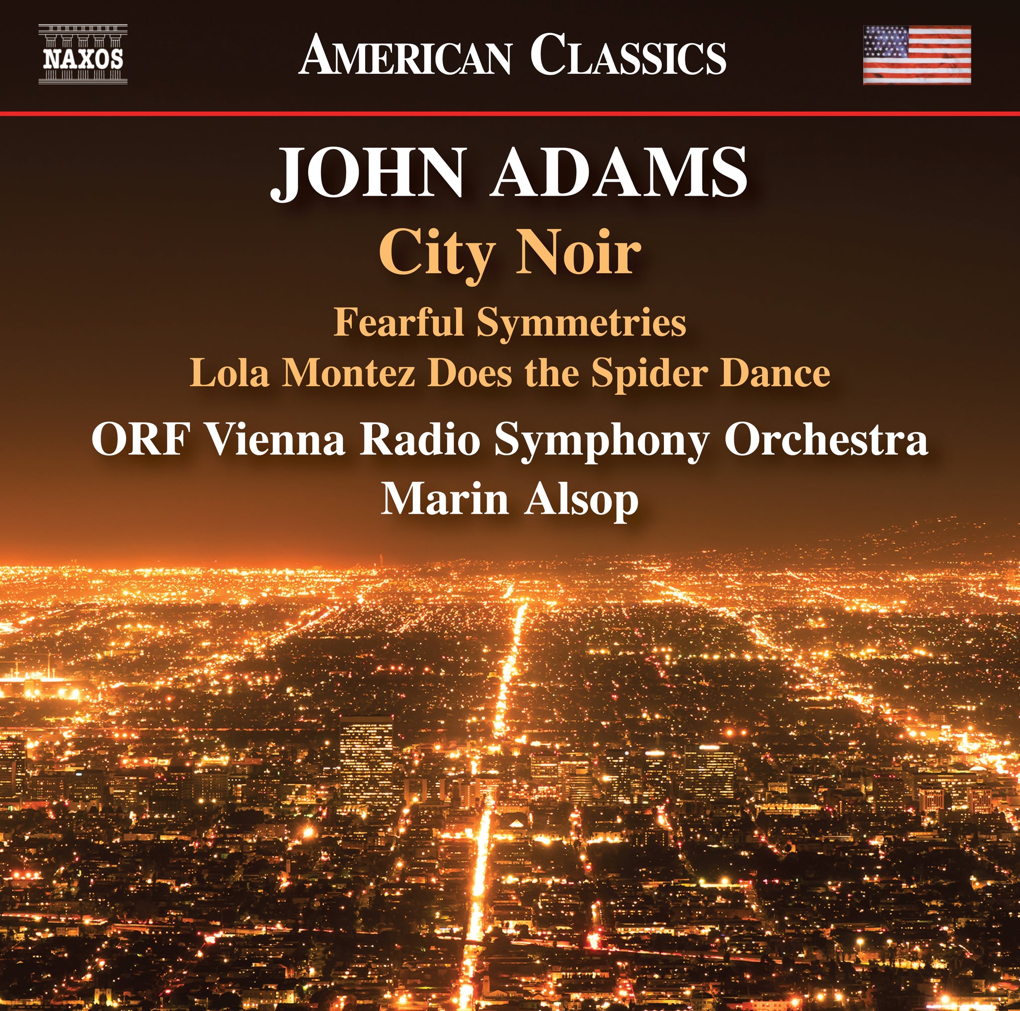 Adams: City Noir & Other Orchestral Works / Alsop, ORF VRSO