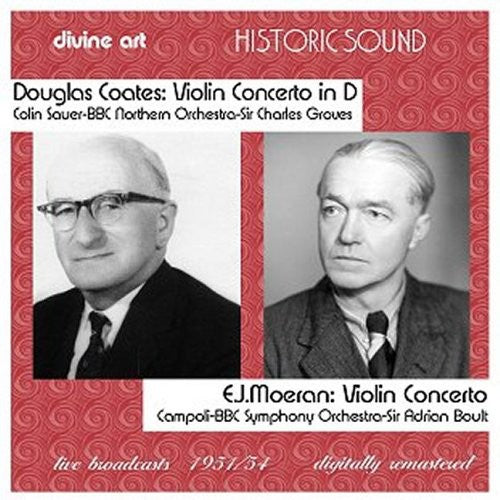 Coates, D.: Violin Concerto in D major / Moeran, E.J.: Violi