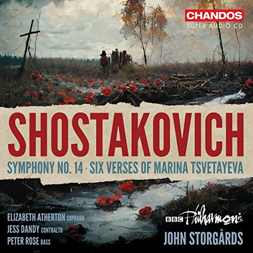 Shostakovich: Symphony No. 14; Six Verses of Marina Tsvetayeva / Storgards, BBC Phil