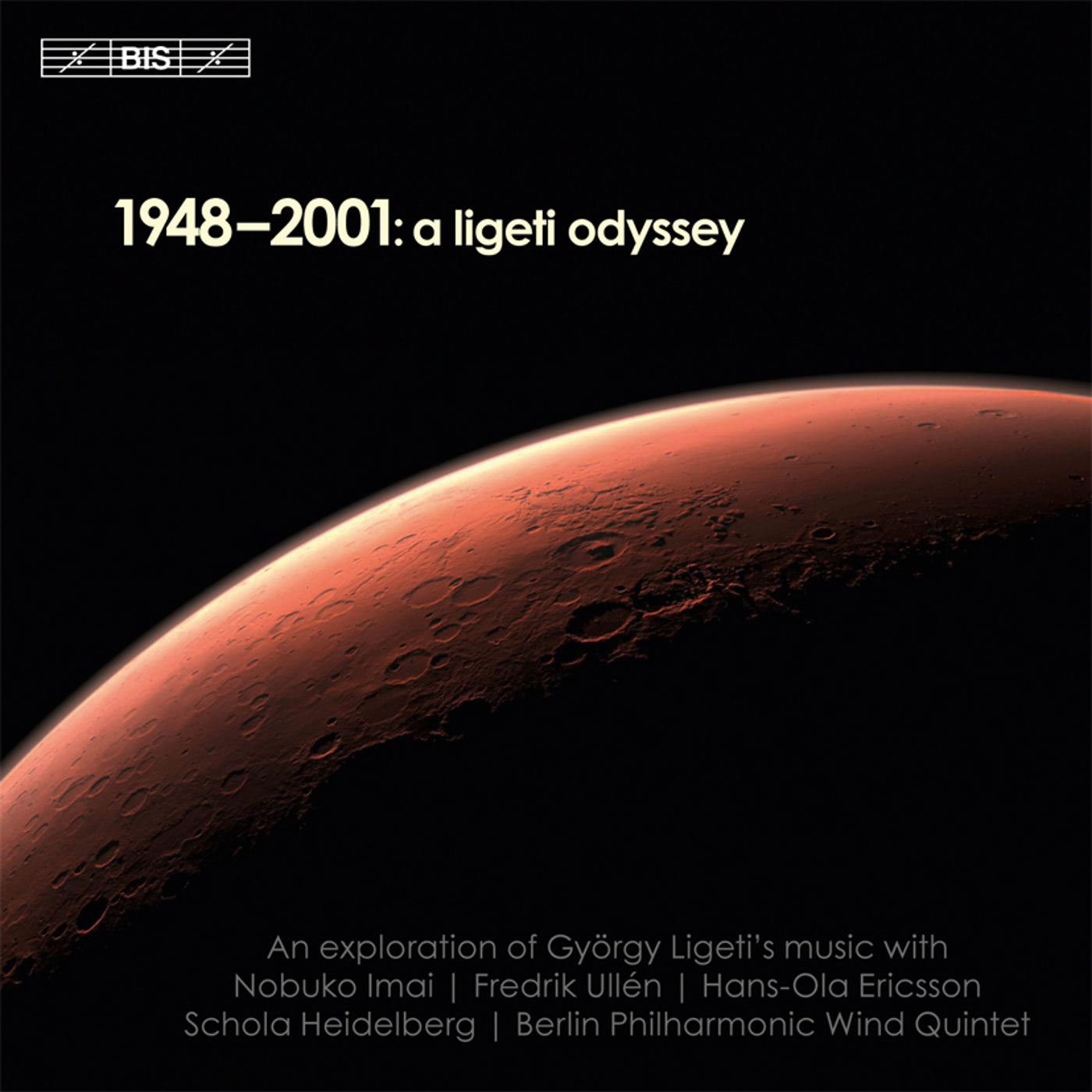 1948–2001: A Ligeti Odyssey