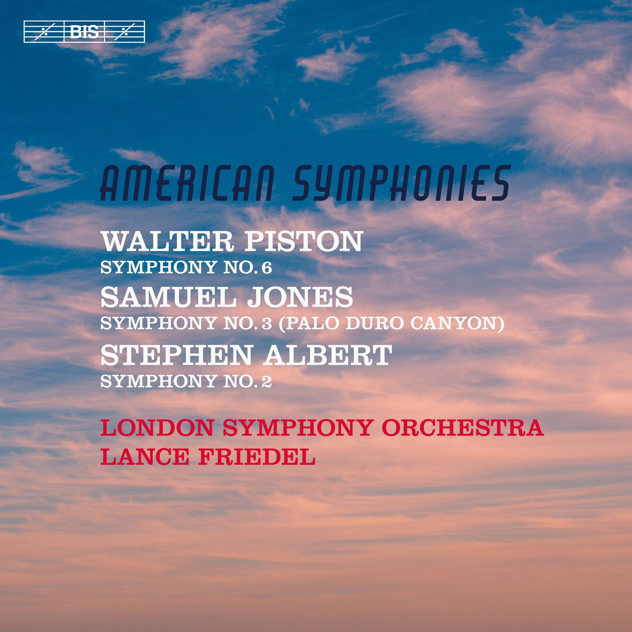 American Symphonies / Friedel, London Symphony Orchestra