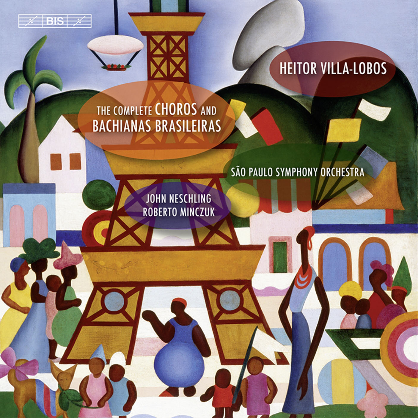 Villa-Lobos: Complete Choros & Bachianas Brasileiras / Neschling, São Paulo SO