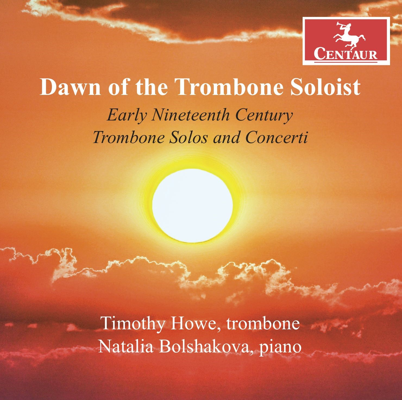 Dawn of the Trombone Soloist / Howe, Bolshakova