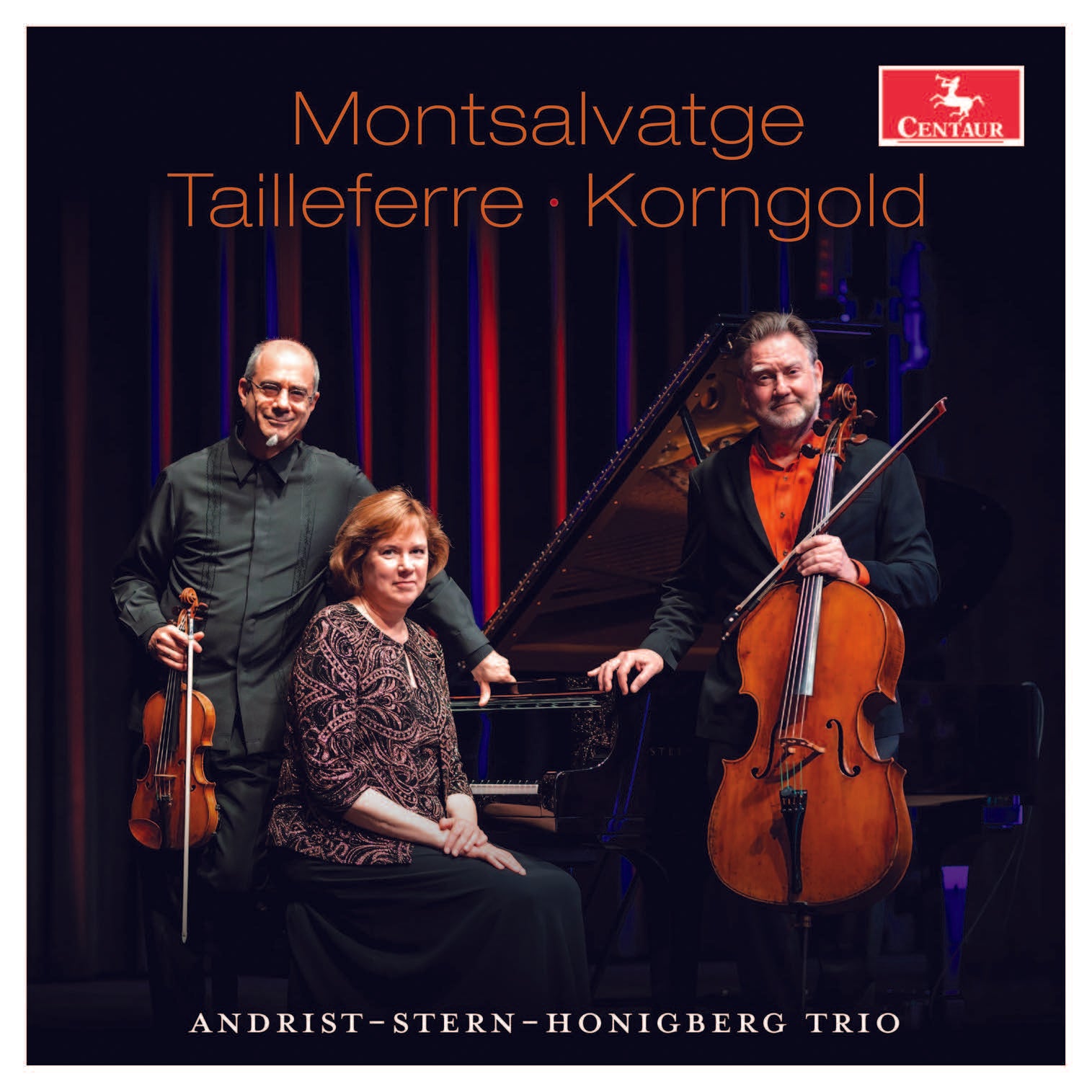 Montsalvatge, Tailleferre, & Korngold: Piano Trios / Andrist-Stern-Honigberg Trio