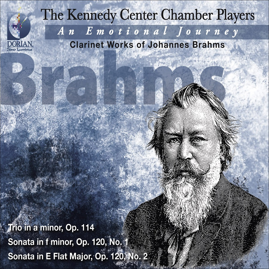 Brahms: Clarinet Wotks / Kennedy Center Chamber Players