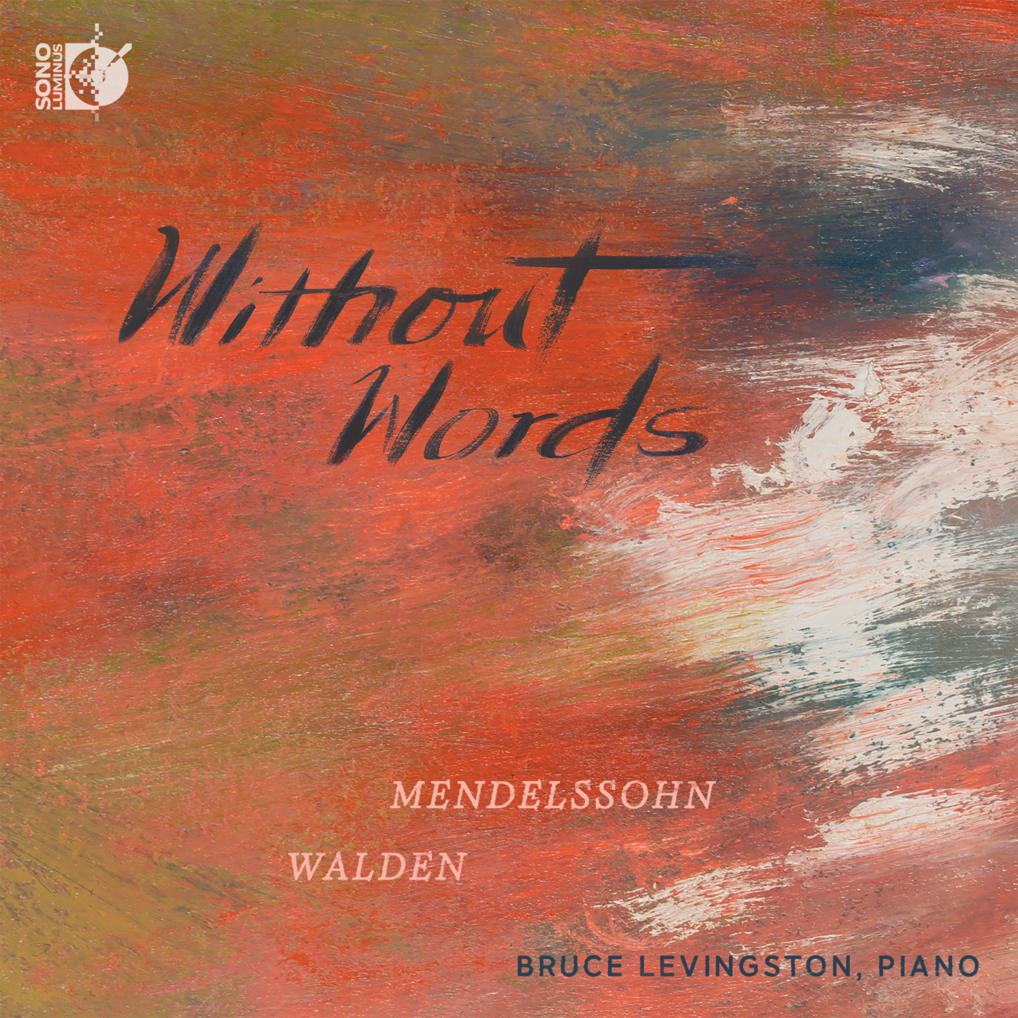 Mendelssohn & Walden: Without Words / Levingston