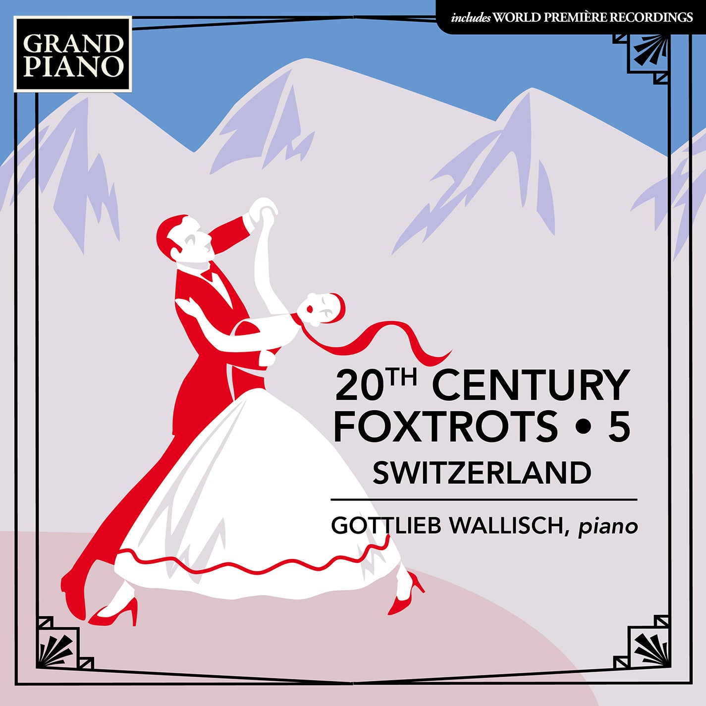 20th Century Foxtrots, Vol. 5 - Switzerland / Wallisch