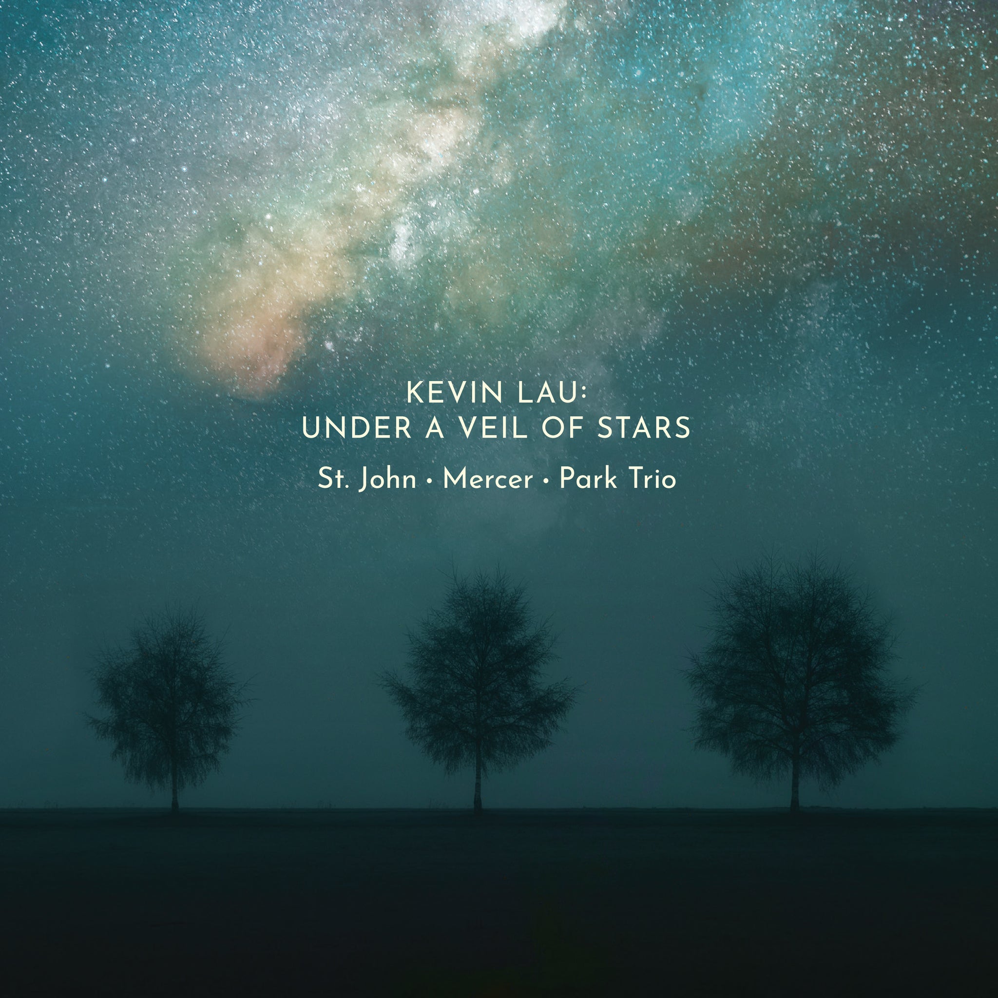 Lau: Under a Veil of Stars / St. John-Mercer-Park Trio