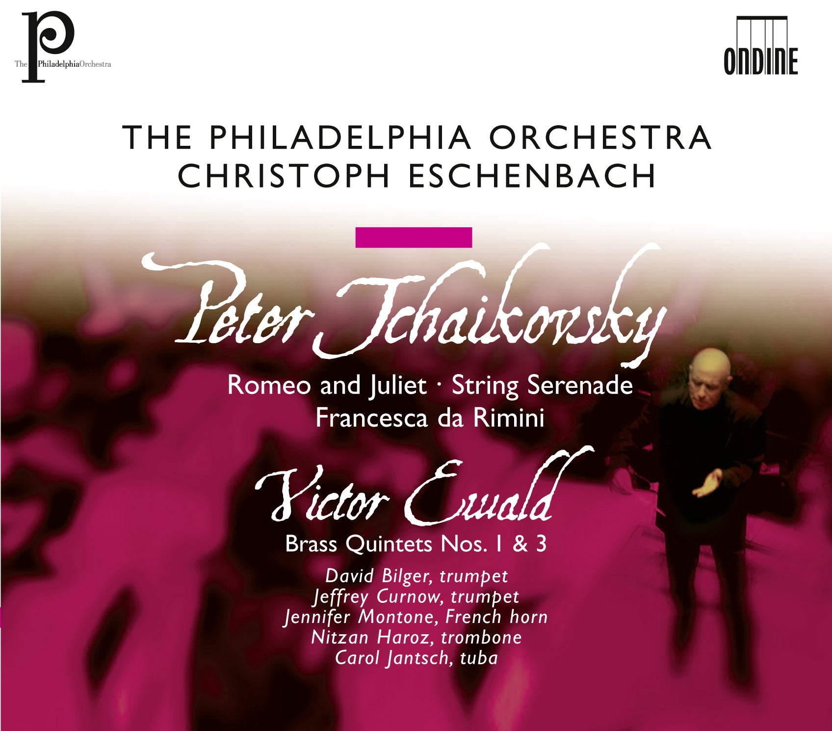 Tchaikovsky: Romeo and Juliet, Serenade; Ewald: Quintets / Eschenbach, Philadelphia Orchestra