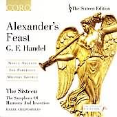 Handel: Alexander's Feast / The Sixteen