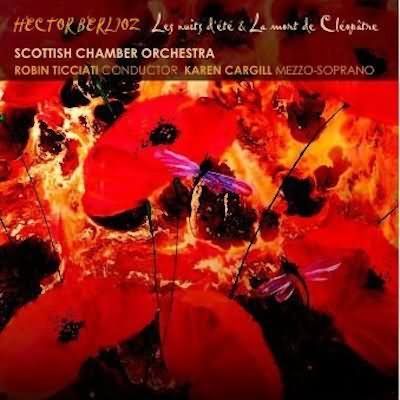 Berlioz: Les Nuits D Ete  / Cargill, Ticciati, Scottish Chamber Orchestra