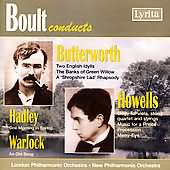 Boult Conducts Butterworth, Howells, Hadley, Warlock