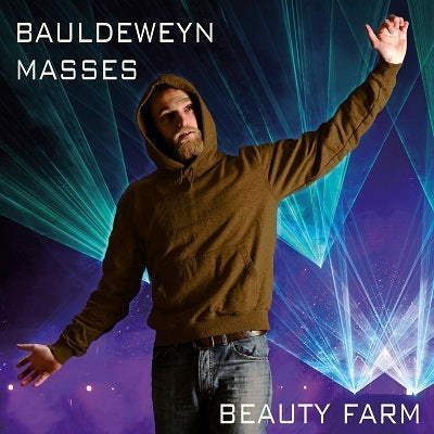 Bauldeweyn: Masses / Beauty Farm
