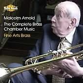 Arnold: Complete Brass Chamber Music / Fine Arts Brass