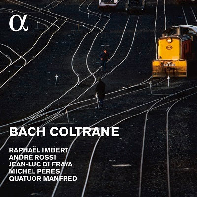 Bach Coltrane / Imbert, Rossi, Fraya, Peres, Manfred