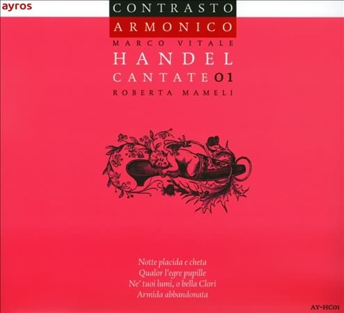 Handel: Cantate Vol 1 / Vitale, Contrasto Armonico