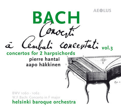Bach: Concertos for 2 Harpsichords, Vol. 3 / Hantal, Hakkinen