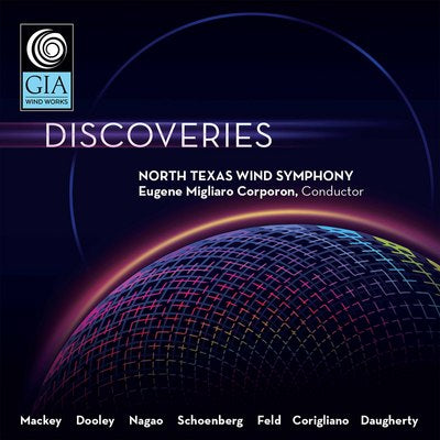 Discoveries / Corporon, North Texas Wind Symphony