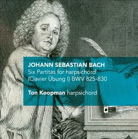 Bach: Six Partitas For Harpsichord (Clavier Ubung I) Bwv 825-830