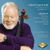 Shostakovich; Cello Concerto No. 1, Symphony No. 9; Liadov / Schwarz, Harrell, Seattle Symphony
