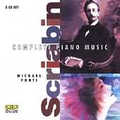 Scriabin: Complete Piano Music / Michael Ponti