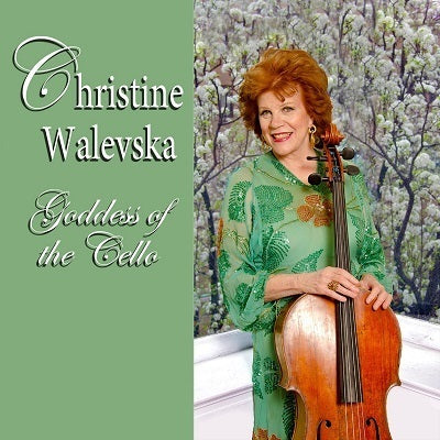 Goddess of the Cello / Walevska