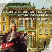 Handel: Concerti Grossi Op. 3 / Il Concerto Barocco