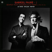 Faure: Works For Cello & Piano / Francois Salque, Eric Le Sage