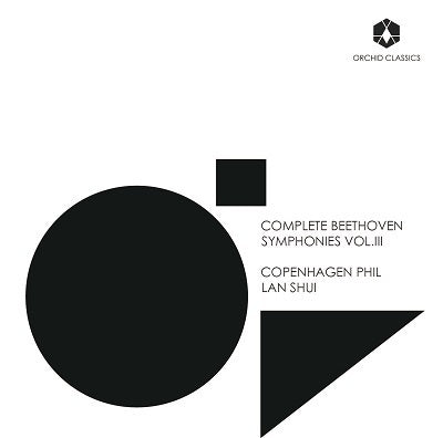 Complete Beethoven Symphonies, Vol. 3 / Shui, Copenhagen Philharmonic
