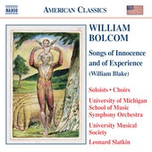 Bolcom: Songs of Innocence & Experience / Slatkin